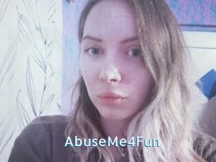 AbuseMe4Fun