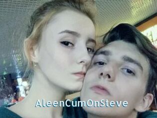 AleenCumOnSteve