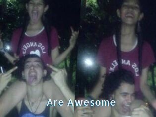 Are_Awesome