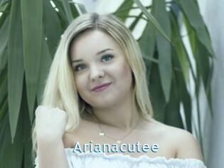 Arianacutee