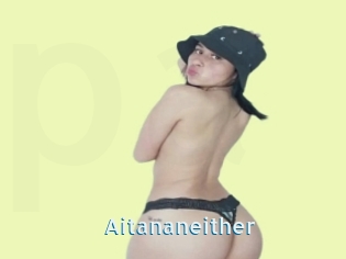 Aitananeither