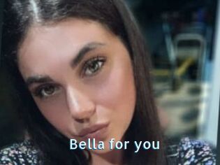 Bella_for_you