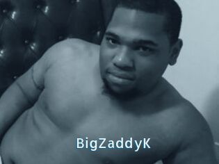 BigZaddyK