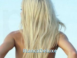 BlancaDeluxe