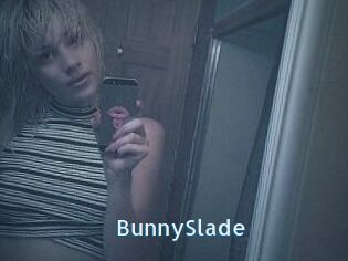 BunnySlade