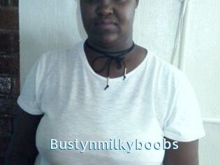 Bustynmilkyboobs