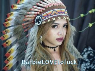 BarbieLOVEtofuck