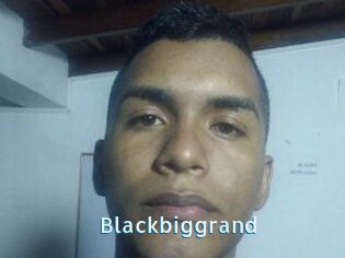 Blackbiggrand