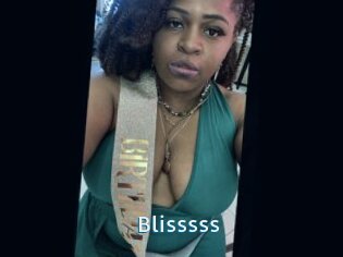 Blisssss