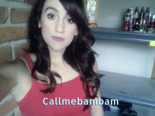 Callmebambam