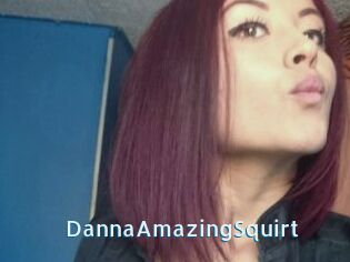 DannaAmazingSquirt