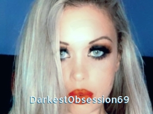 DarkestObsession69