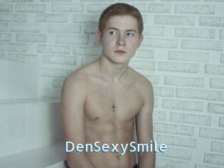 DenSexySmile