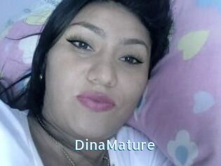 DinaMature