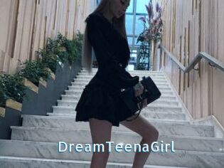 DreamTeenaGirl