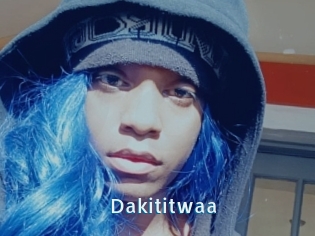 Dakititwaa