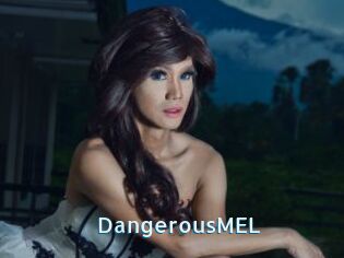 DangerousMEL