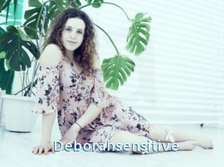 Deborahsensitive