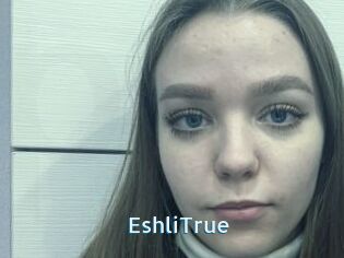 EshliTrue