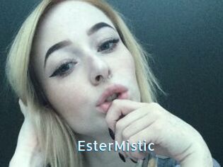 EsterMistic