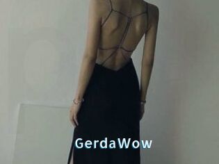 GerdaWow