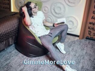 GimmeMoreLove