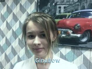 GinaBow