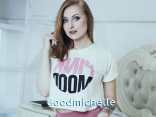 Goodmichelle