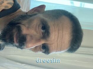 Greesim