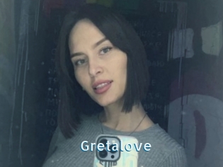 Gretalove