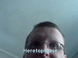 Heretoplease