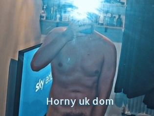 Horny_uk_dom