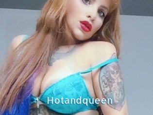 Hotandqueen