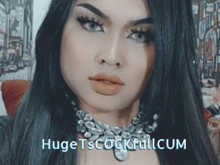 HugeTsCOCKfullCUM