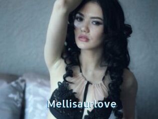 Mellisaurlove