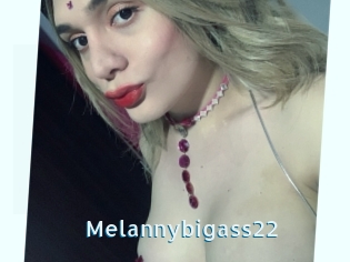 Melannybigass22