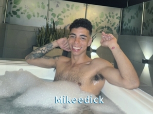 Mikeedick