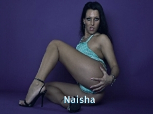 Naisha