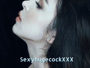 SexyhugecockXXX