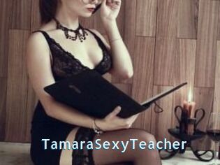 TamaraSexyTeacher