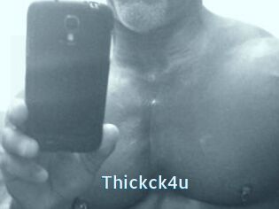 Thickck4u