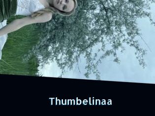 Thumbelinaa