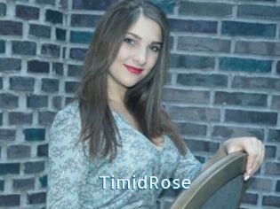 TimidRose