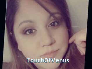 TouchOfVenus