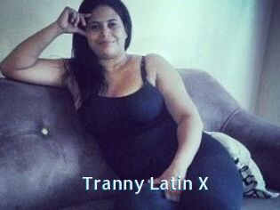 Tranny_Latin_X