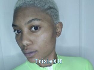 TrixieX18