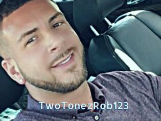 TwoTonezRob123