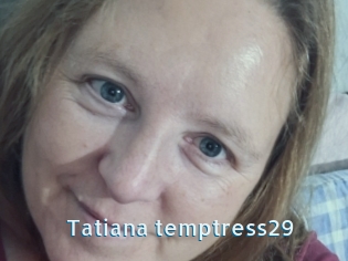 Tatiana_temptress29