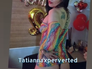 Tatiannaxperverted