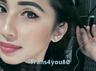 Trans4you80